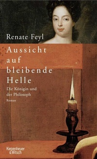Abbildung von: Aussicht auf bleibende Helle - Kiepenheuer & Witsch