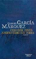 Cover: Chronik eines angek&uuml;ndigten Todes - Kiepenheuer & Witsch
