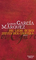 Cover: Die Liebe in Zeiten der Cholera - Kiepenheuer & Witsch