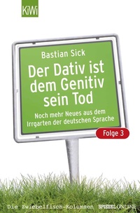 Enlarge image Cover: Der Dativ ist dem Genitiv sein Tod - Folge 3 - Kiepenheuer & Witsch
