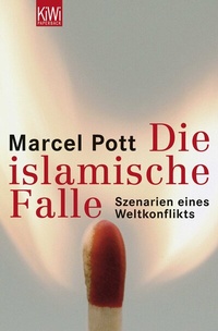 Abbildung von: Der Westen in der islamischen Falle - Kiepenheuer & Witsch