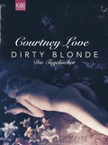 Cover: Dirty blonde - Kiepenheuer & Witsch