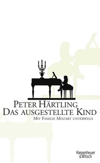 Abbildung von: Das ausgestellte Kind - Kiepenheuer & Witsch