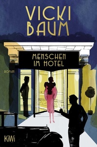 Abbildung von: Menschen im Hotel - Kiepenheuer & Witsch