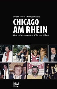 Abbildung von: Chicago am Rhein - Kiepenheuer & Witsch