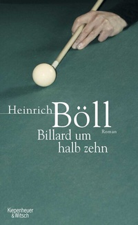 Abbildung von: Billard um halb zehn - Kiepenheuer & Witsch
