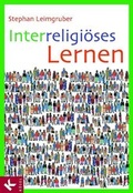 Cover: Interreligi&ouml;ses Lernen - K&ouml;sel