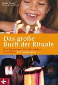 Cover: Das gro&szlig;e Buch der Rituale - K&ouml;sel