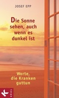 Cover: Die Sonne sehen, auch wenn es dunkel ist - K&ouml;sel