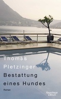Cover: Bestattung eines Hundes - Kiepenheuer & Witsch