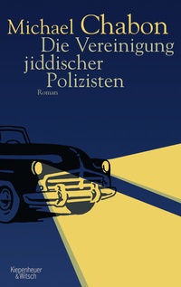 Abbildung von: Die Vereinigung jiddischer Polizisten - Kiepenheuer & Witsch