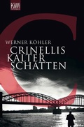 Cover: Crinellis kalter Schatten - Kiepenheuer & Witsch