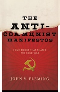 Cover: The Anti-Communist Manifestos - WW Norton & Co