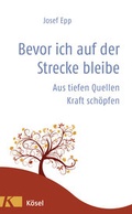 Cover: Bevor ich auf der Strecke bleibe - K&ouml;sel