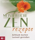 Cover: Meisterliche Zen-Rezepte - K&ouml;sel