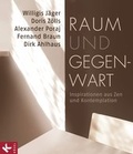 Cover: Raum und Gegenwart - K&ouml;sel