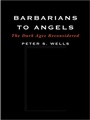 Cover: Barbarians to Angels - W. W. Norton & Company