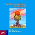 Cover: Tut dies zu meinem Ged&auml;chtnis - Lieder zur Erstkommunion - K&ouml;sel