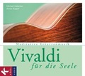 Cover: Vivaldi f&uuml;r die Seele - K&ouml;sel