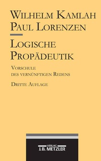Enlarge image Cover: Logische Propädeutik - J.B. Metzler