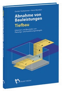 Abbildung von: Abnahme von Bauleistungen Tiefbau - Rudolf Müller Verlag