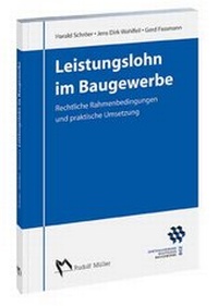 Abbildung von: Leistungslohn im Baugewerbe - Rudolf Müller Verlag