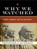 Cover: Why We Watched - W. W. Norton & Company