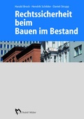 Cover: Rechtssicherheit beim Bauen im Bestand - Rudolf M&uuml;ller Verlag