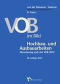 Cover: VOB im Bild - Hochbau- und Ausbauarbeiten - Rudolf M&uuml;ller Verlag
