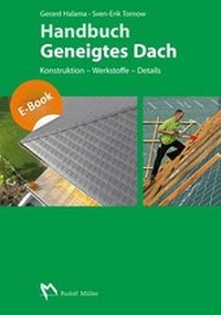 Abbildung von: Handbuch Geneigtes Dach - Rudolf Müller Verlag