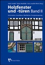 Bild: Holzfenster und -t&uuml;ren, Band II - Rudolf M&uuml;ller Verlag