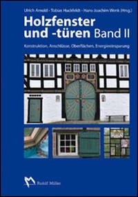 Abbildung von: Holzfenster und -türen, Band II - Rudolf Müller Verlag