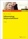Bild: Fallsammlung K&ouml;rperschaftsteuer - NWB