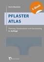 Cover: Pflaster Atlas - Rudolf Müller Verlag