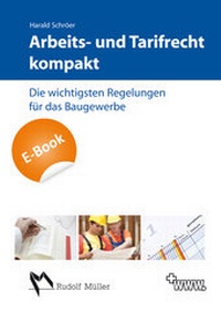 Abbildung von: Arbeits- und Tarifrecht kompakt - E-Book (PDF) - Rudolf Müller Verlag