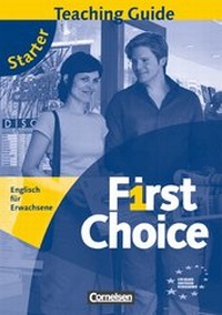 Enlarge image Cover: First Choice / Starter - Teaching Guide - Cornelsen Verlag
