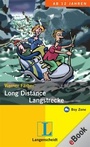 Cover: Long Distance - Langstrecke - eBook (EPUB) - Langenscheidt