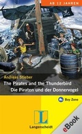 Cover: The Pirates and the Thunderbird - Die Piraten und der Donnervogel - eBook (EPUB) - Langenscheidt