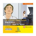 Cover: King of Hearts - K&ouml;nig der Herzen - H&ouml;rbuch (4 Audio-CDs mit Begleitheft) - Langenscheidt