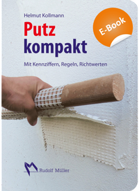 Abbildung von: Putz kompakt-E-Book (PDF) - Rudolf Müller Verlag