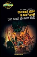 Cover: One Night Alone in the Forest - Eine Nacht allein im Wald - Langenscheidt