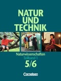 Cover: Natur und Technik - Naturwissenschaften. Allgemeine Ausgabe / 5./6. Schuljahr: Teilband 1 - Sch&uuml;lerbuch - Cornelsen Verlag