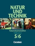 Cover: Natur und Technik - Naturwissenschaften. Allgemeine Ausgabe / 5./6. Schuljahr: Teilband 2 - Sch&uuml;lerbuch - Cornelsen Verlag