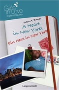 Cover: A Heart in New York - Ein Herz in New York - Langenscheidt