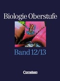 Cover: Biologie Oberstufe - Bisherige Ausgabe - Nordrhein-Westfalen / 12./13. Schuljahr - Sch&uuml;lerbuch - Cornelsen Verlag