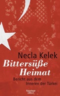 Cover: Bitters&uuml;&szlig;e Heimat. - Kiepenheuer & Witsch