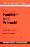 Cover: 21 Probleme aus dem Familien- und Erbrecht - Luchterhand