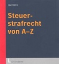 Cover: Steuerstrafrecht von A - Z - Luchterhand