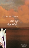 Cover: Ein Ort fernab der Welt - Kiepenheuer & Witsch