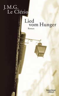 Abbildung von: Lied vom Hunger - Kiepenheuer & Witsch